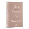 Album photo LITTLE MOMENTS, BIG MEMORIES, Printworks
