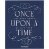 Livre de souvenirs ONCE UPON A TIME, bleu, Printworks